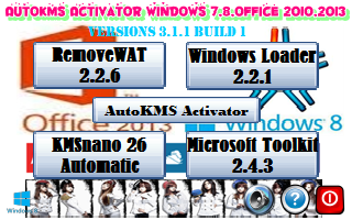 2204 AutoKMS Activator for Windows 7,8,Office 2010,2013 Versions 3.1.1 Build 1