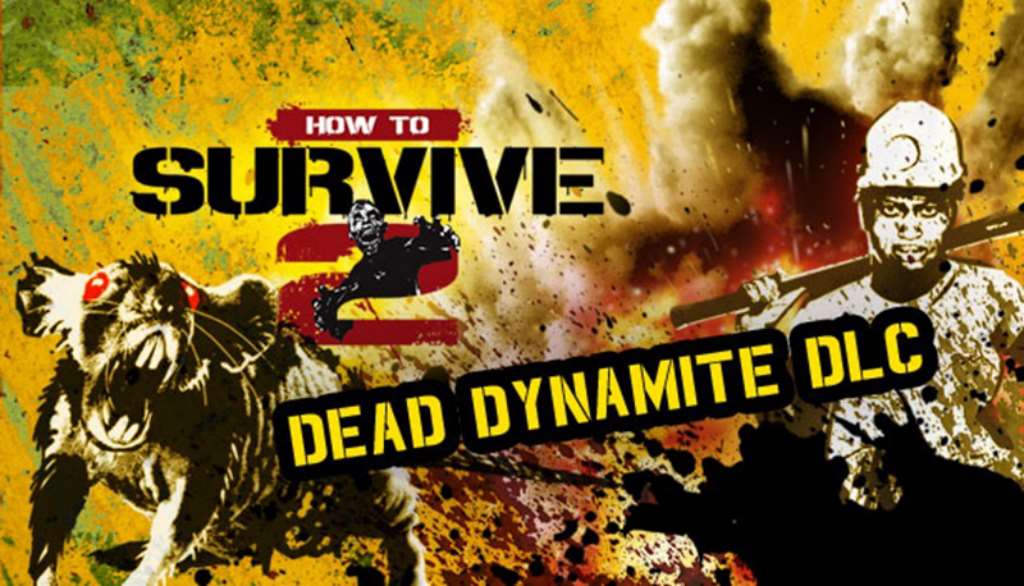 3401 How To Survive 2 Dead Dynamite SKIDROW 2016